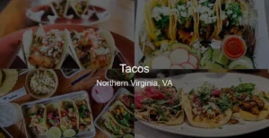 Tacos in Northern Virginia, VA Photo