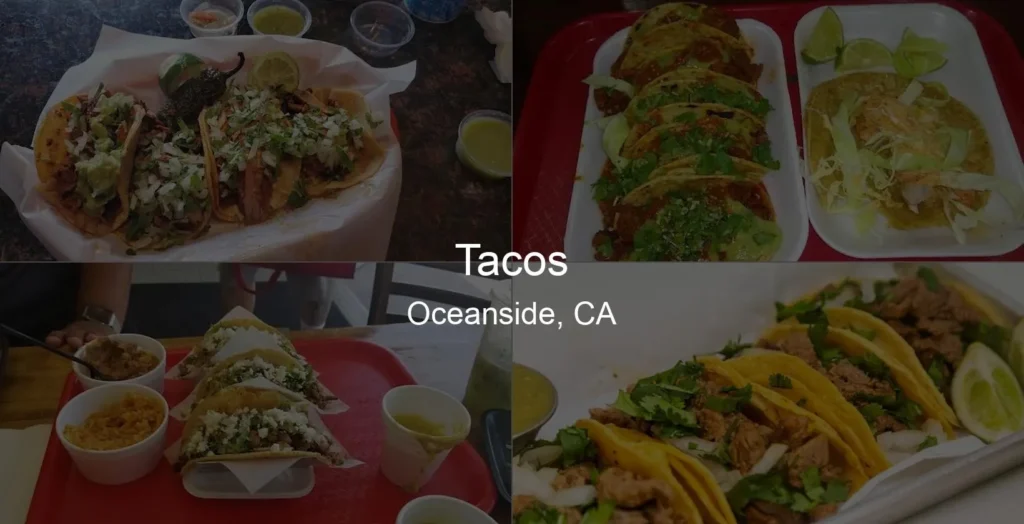 Tacos in Oceanside, CA Photo