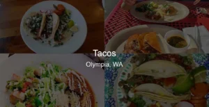 Tacos in Olympia, WA Photo