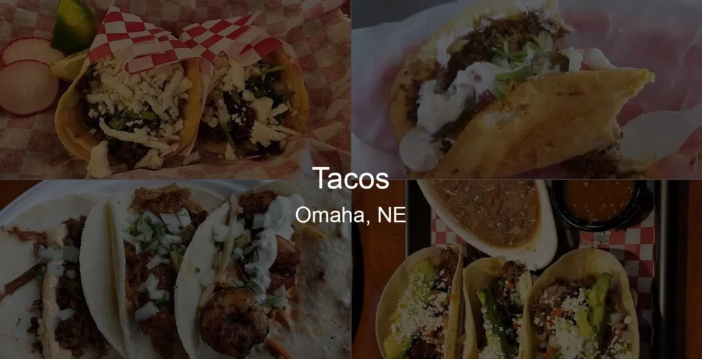 Tacos in Omaha, NE Photo