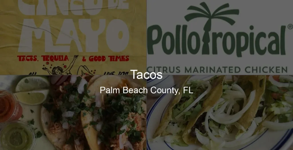 Photo of Tacos in Palm Beach County, FL