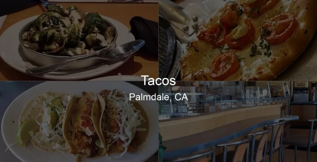 Photo of Tacos in Palmdale, CA
