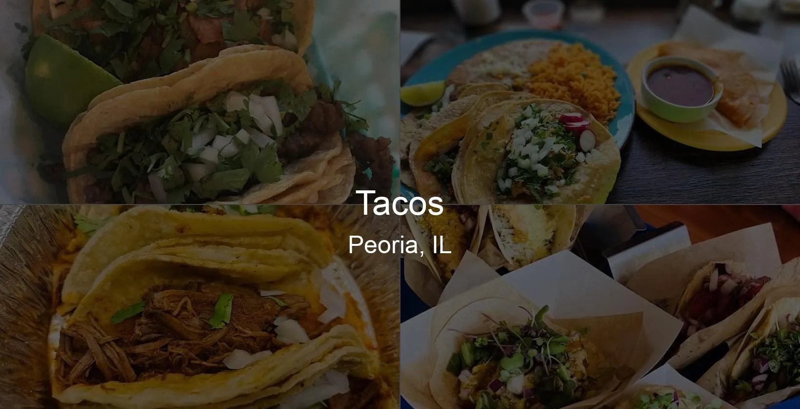 Tacos in Peoria, IL Photo