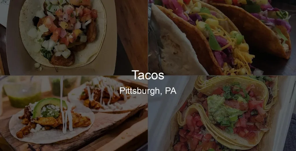 Tacos in Pittsburgh, PA Photo