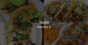 Tacos in Plainfield, IL Photo