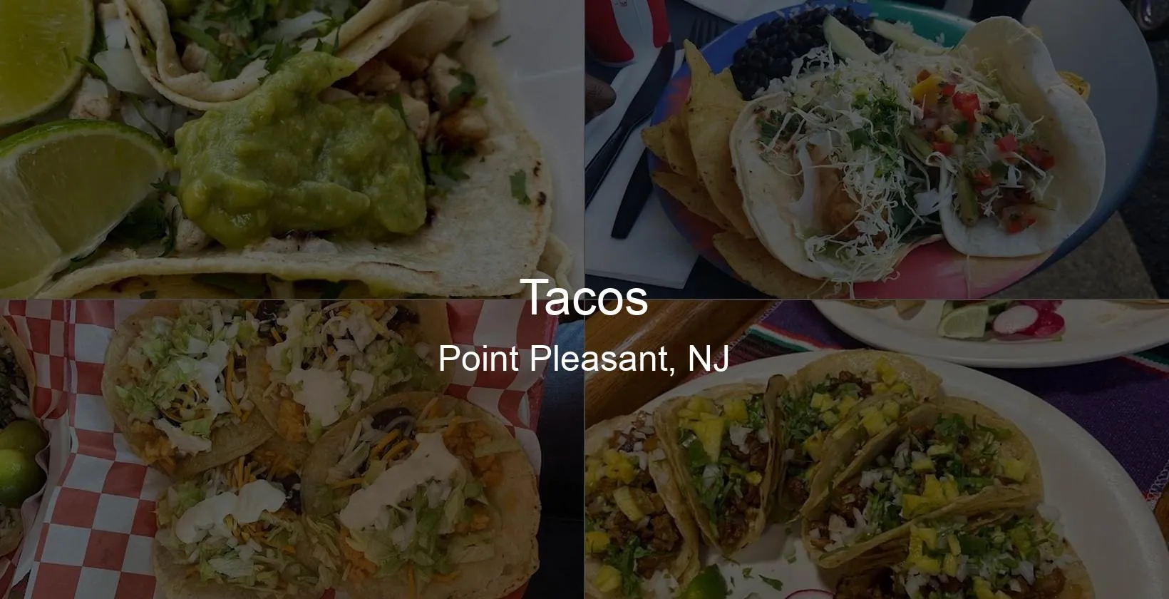 Tacos in Point Pleasant, NJ Photo