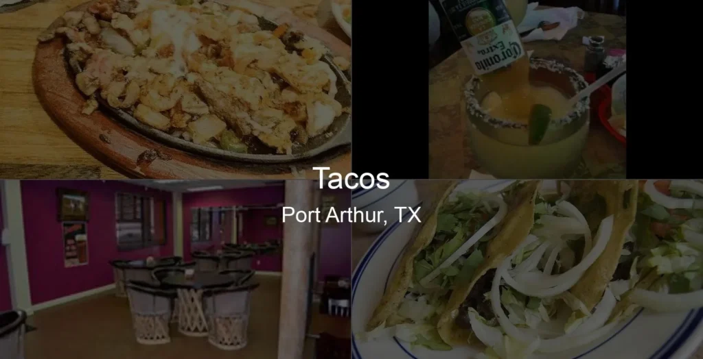 Photo of Tacos in Port Arthur, TX
