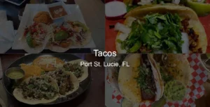 Tacos in Port St. Lucie, FL Photo