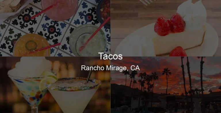 Photo of Tacos in Rancho Mirage, CA