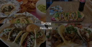 Tacos in Reno, NV Photo