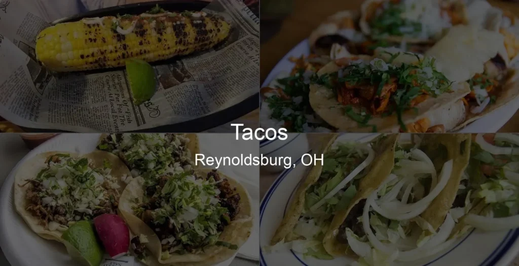 Photo of Tacos in Reynoldsburg, OH