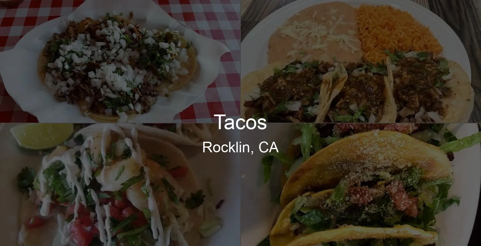 Tacos in Rocklin, CA Photo