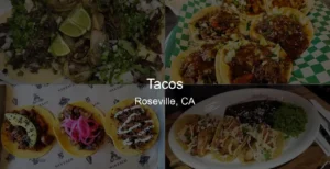 Tacos in Roseville, CA Photo