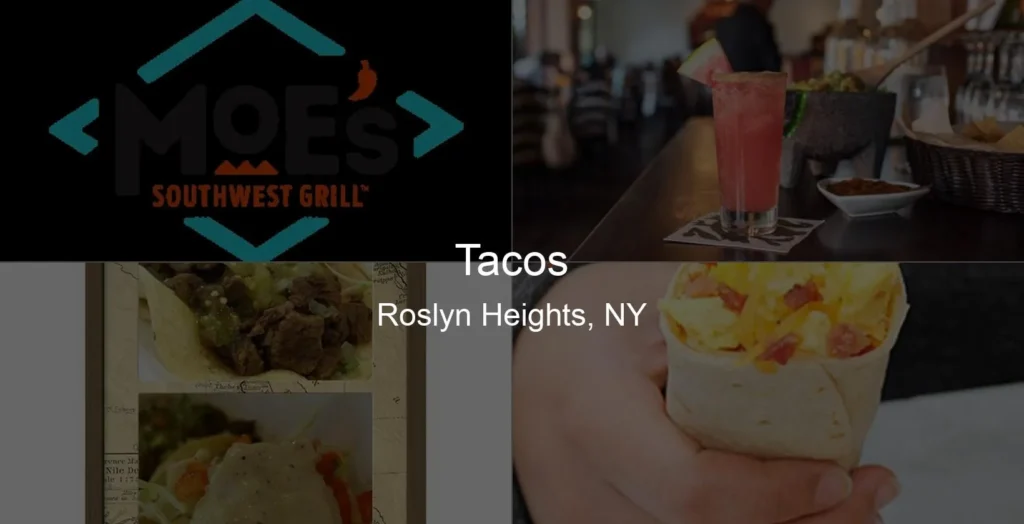 Photo of Tacos in Roslyn Heights, NY