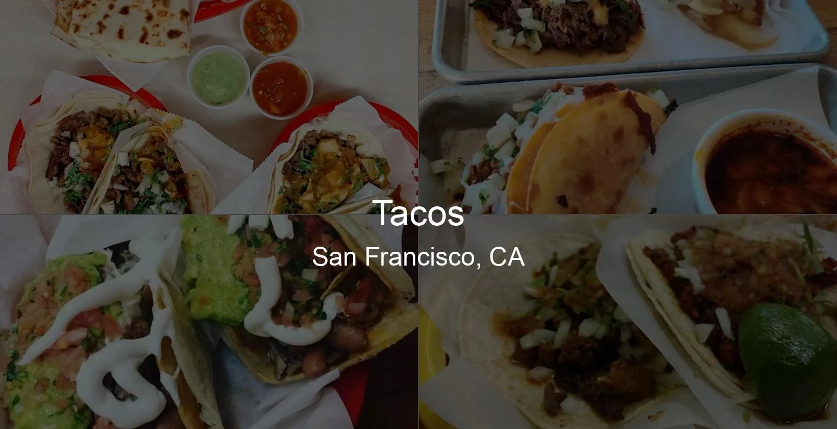 Tacos in San Francisco, CA Photo