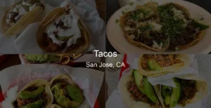 Tacos in San Jose, CA Photo