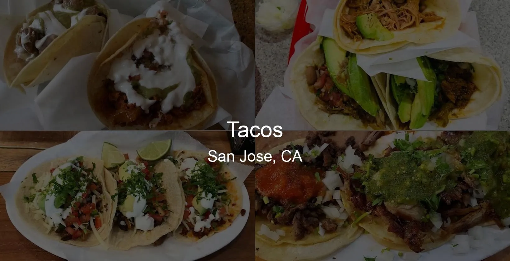 Tacos in San Jose, CA Photo