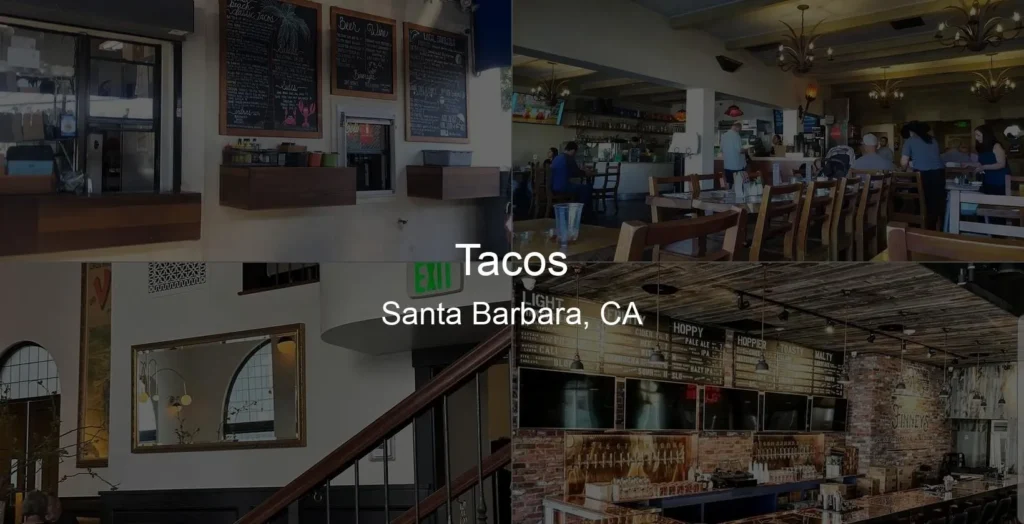 Photo of Tacos in Santa Barbara, CA