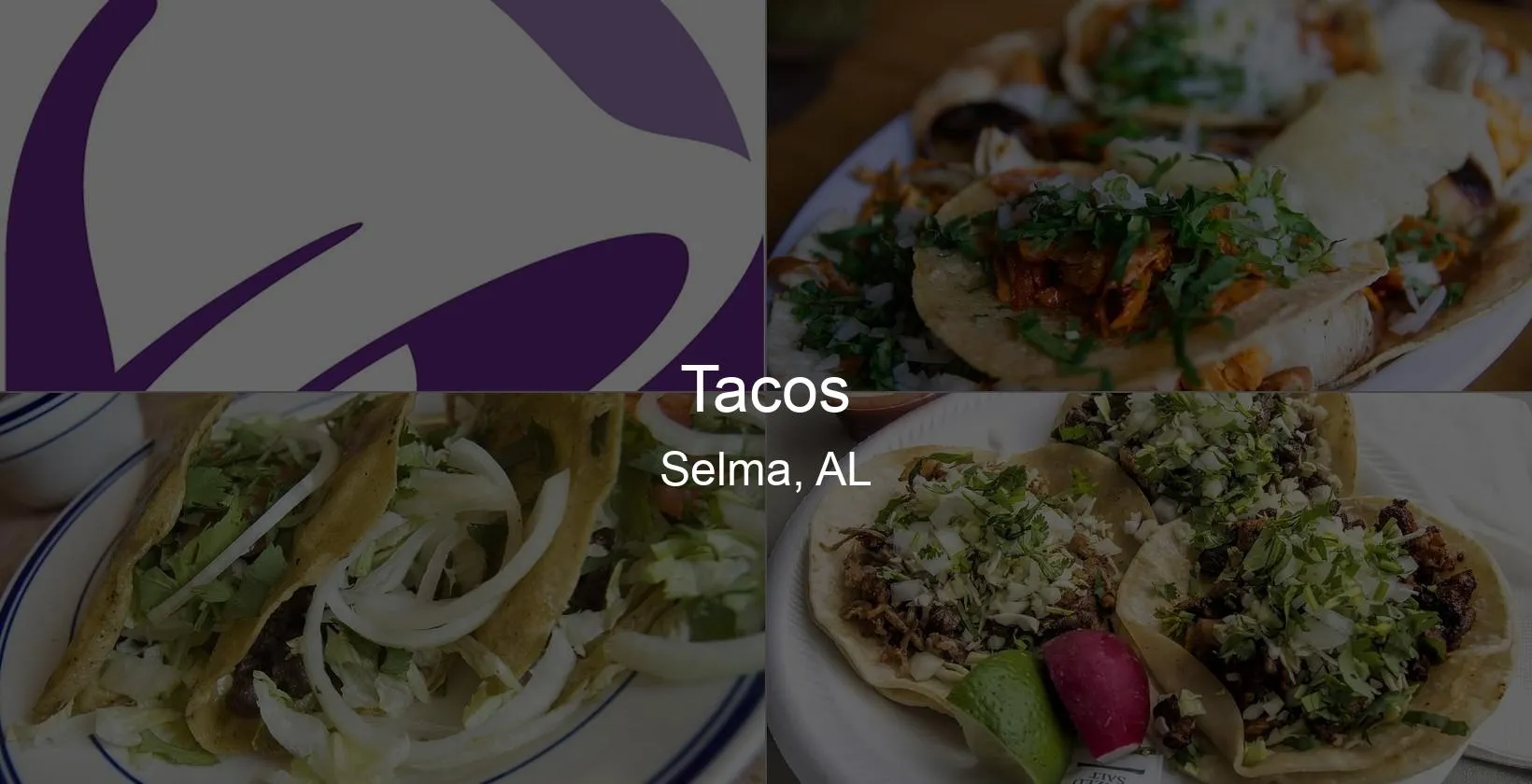 Photo of Tacos in Selma, AL