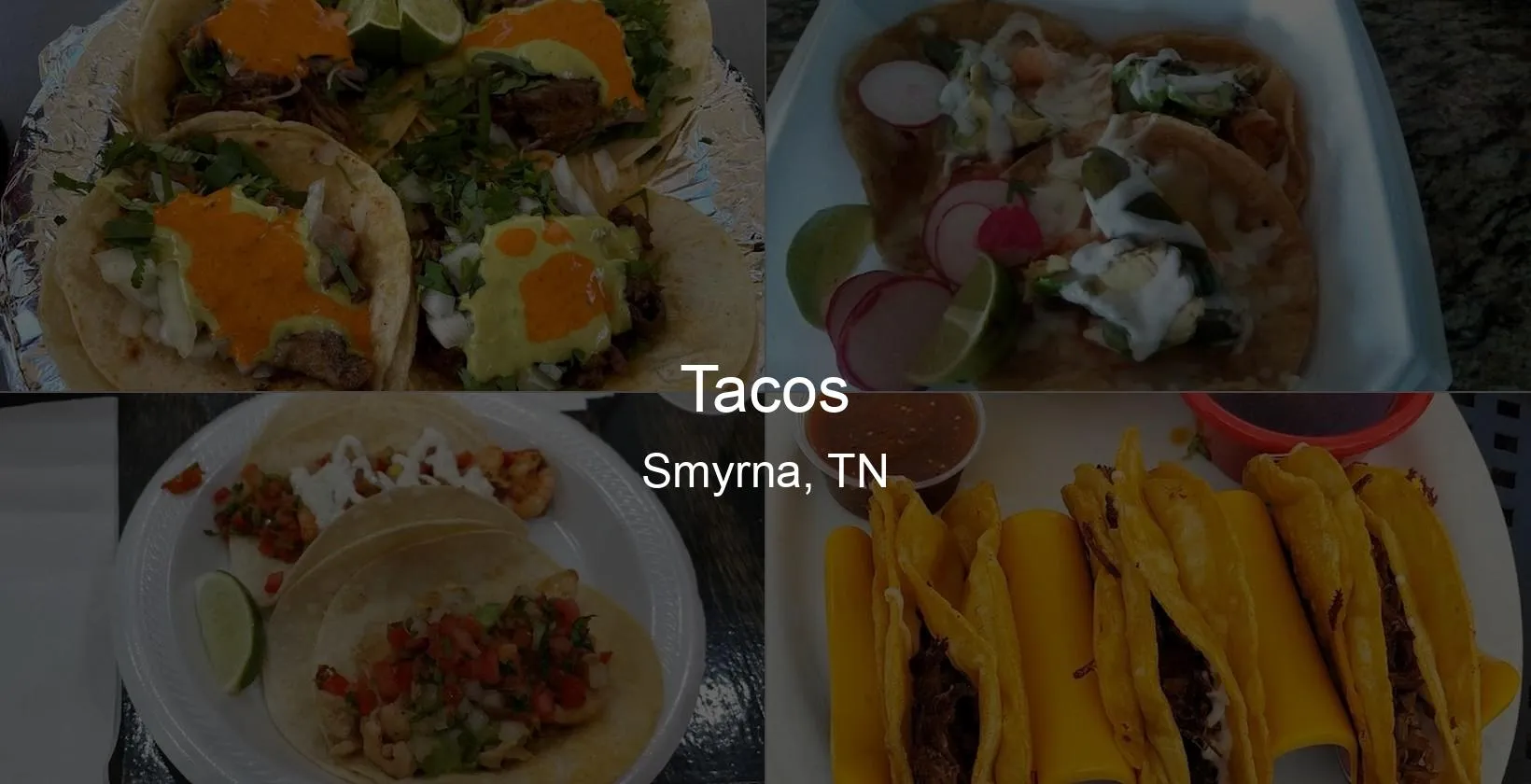 Tacos in Smyrna, TN Photo