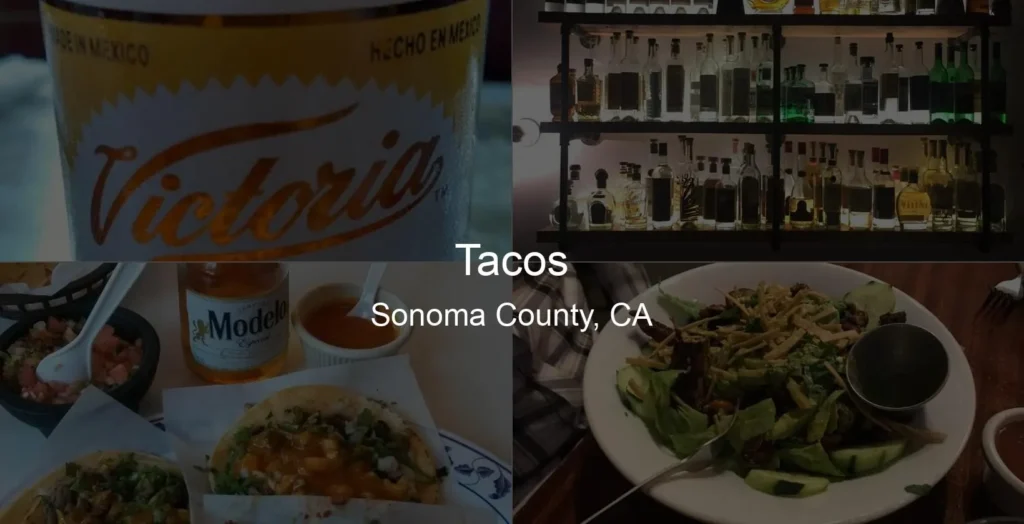 Photo of Tacos in Sonoma County, CA
