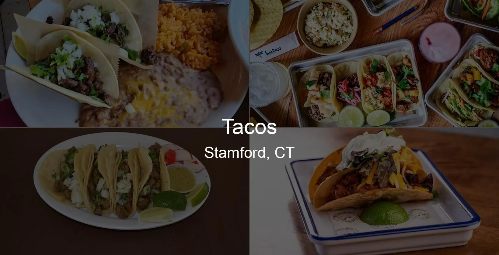 Tacos in Stamford, CT Photo