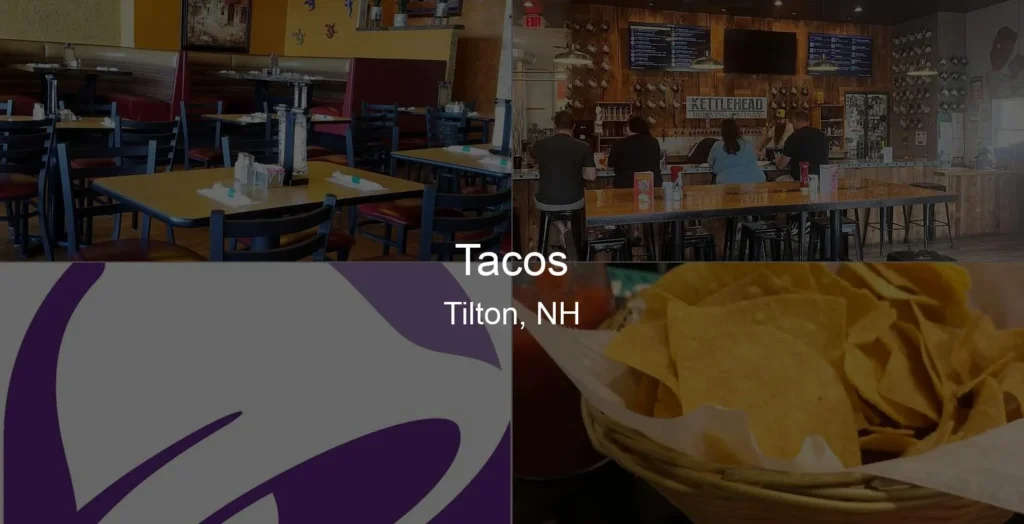 Photo of Tacos in Tilton, NH