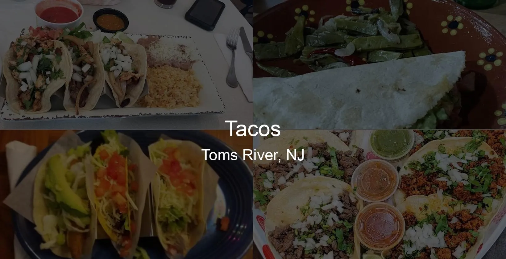 Tacos in Toms River, NJ Photo