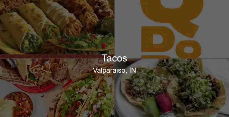 Photo of Tacos in Valparaiso, IN
