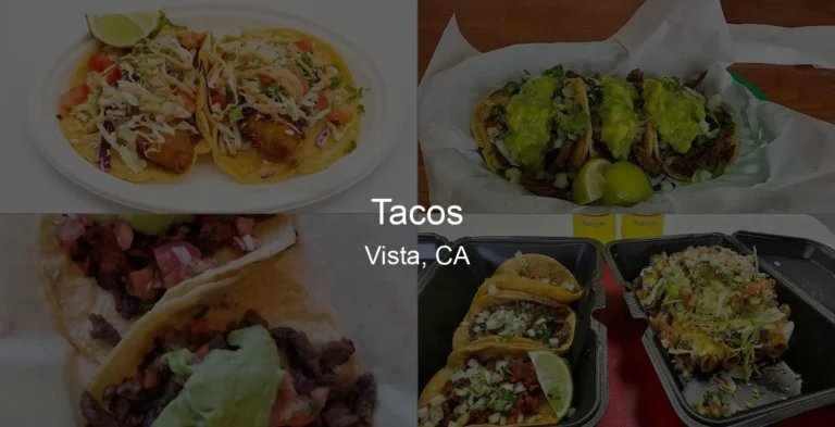 Tacos in Vista, CA Photo