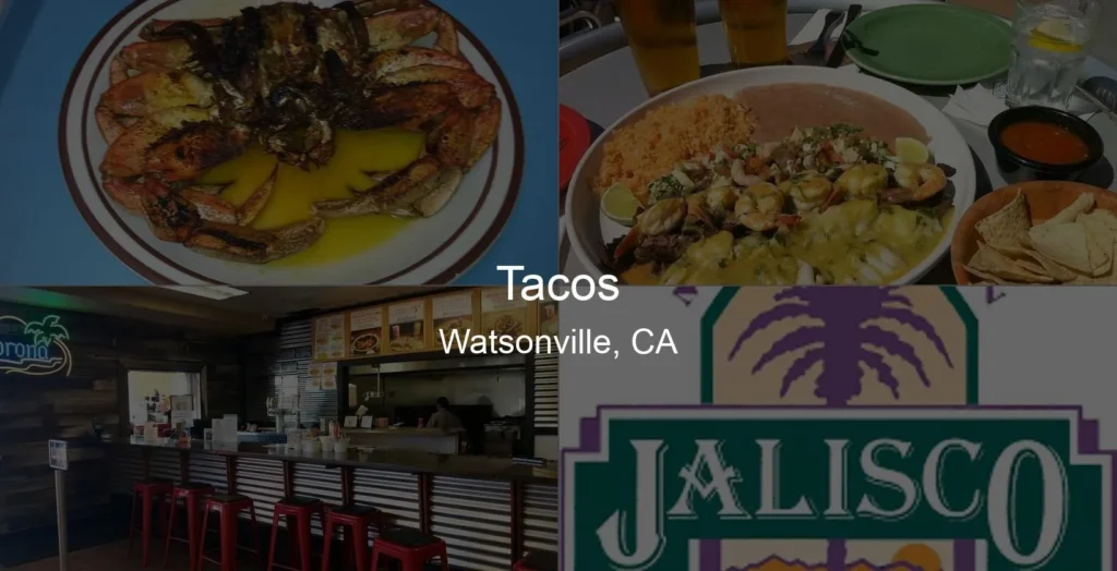 Photo of Tacos in Watsonville, CA