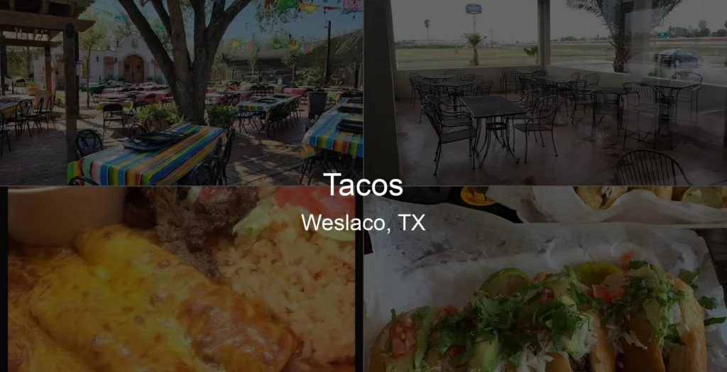 Photo of Tacos in Weslaco, TX