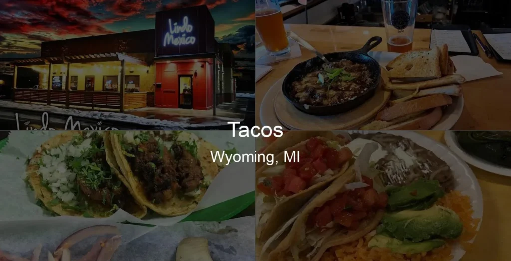 Photo of Tacos in Wyoming, MI