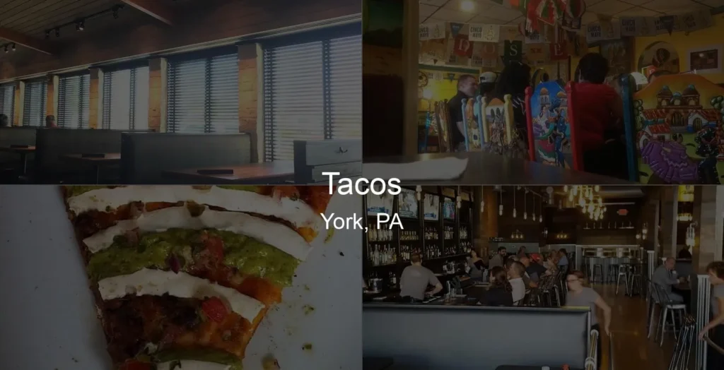 Photo of Tacos in York, PA