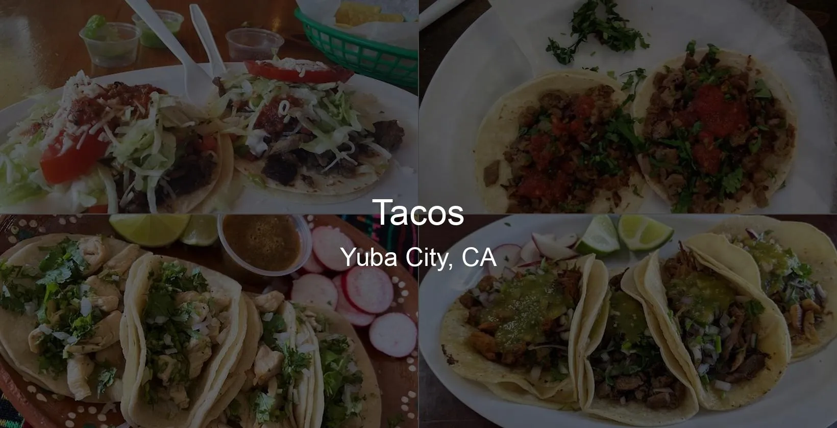 Tacos in Yuba City, CA Photo