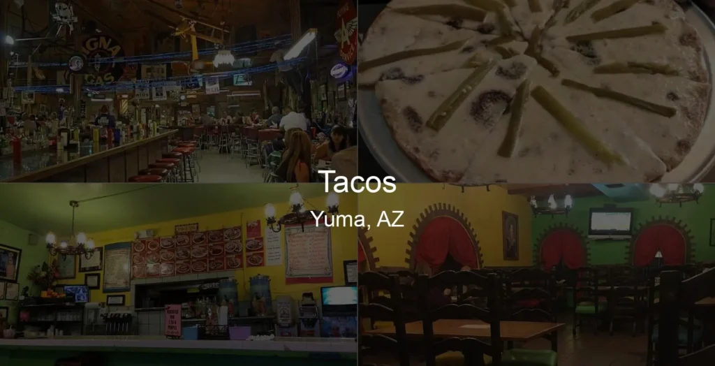 Photo of Tacos in Yuma, AZ