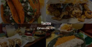 Tacos in Zanesville, OH Photo